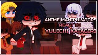 Manipulative Characters React to each other | Yuuichi Katagiri | Part 2/6 [ENG/RU]