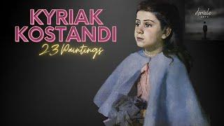 Kyriak Kostandi: A Collection of 23 Paintings