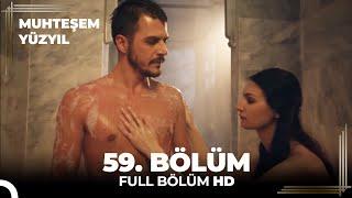 Muhteşem Yüzyıl - 59.Bölüm (HD)