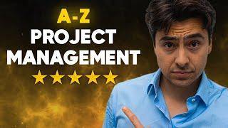 My A-Z Project Management Process