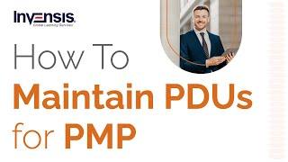 How to maintain PMP PDUs? | PMP Certification Training | Invensis Learning