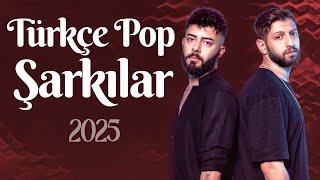 Türkçe Pop Müzik 2025  En Iyi Türkçe Pop Şarkılar 2025  En Sevilen Şarkılar 2025 1 Saatlik