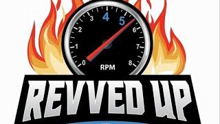 Revved UP LIVECAST