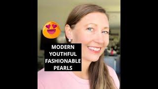 MODERN, MORE FASHIONABLE PEARLS: PEARLY LUSTRE REVIEW