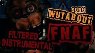 Rissy [MiaRissyTV] - FNAF Song (Wutabout) [Filtered Instrumental]