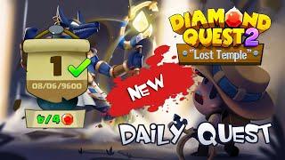 Diamond Quest 2 Daily Quest 1