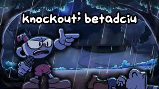 Knockout; But Every Turn A Different Cover Is Used (BETADCIU)