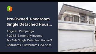 Pre-Owned 3-bedroom Single Detached House For Sale in Angeles Pampanga