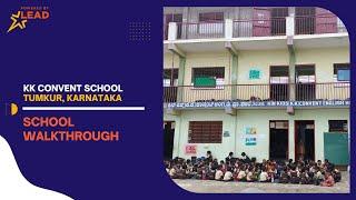 KK Convent School, Tumkur, Karnataka| School Tour 2022||