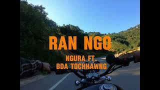 Ngura Sailo - Ran ngo ft. Bda Tochhawng