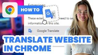 How to Translate Website in Chrome (2024) - Easy Guide