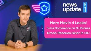 Drone News: More Mavic 4 Leaks, NJ Drones, Drone Rescues Skier in CO