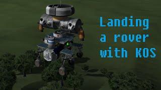 Rover automated landing using KOS - Kerbal Space Program