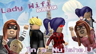 Lady Wifi in a Nutshell ROBLOX