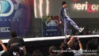 Daniel Cloud Campos || An Exclusive Front Row View - in HD || World of Dance LA 2012 || WOD LA 2012