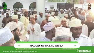 MAULID YA MASJID ANISA 1446H\ 2024 | MJI WA KALE | MOMBASA KENYA