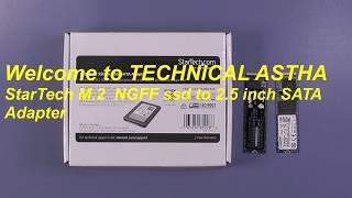 StarTech M 2 NGFF SSD to 2 5 Inch SATAIII Adopter in HINDI by TECHNICAL ASTHA