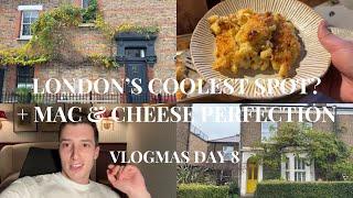 London’s Funkiest Neighborhood + My Homemade Mac & Cheese!  Vlogmas Day 8