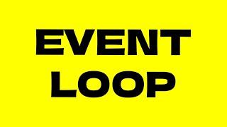 ТЫ НЕ ЗНАЕШЬ КАК РАБОТАЕТ EVENT LOOP