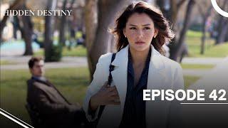 Hidden Destiny - Episode 42 - English Subtitles - New Turkish Drama Series 2025