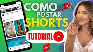  Como postar SHORTS no YOUTUBE pelo CELULAR | Guia completo - Rápido e Fácil | SEM BAIXAR APP