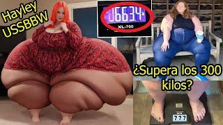 What happened to Hayley SSBBW? – It is rumored that she exceeds 600 pounds.