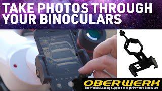 Oberwerk Binocular Phone Adapter for photography Tutorial