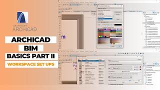 ARCHICAD BIM Basics Part 2  I  Workspace setting Up