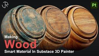 Realistic wood smart materials in substance 3d painter