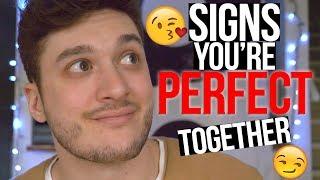 Signs Your Crush is Perfect For You