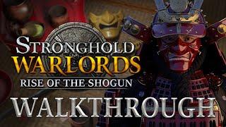 Stronghold Warlords: Rise of the Shogun; DLC Campaign Walkthrough - No Commentary 1080p [PC]