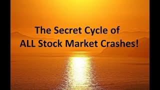 The Secret Cycle of ALL Stock Market CRASHES!