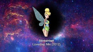 Stinkahbell - Lovestep Mix