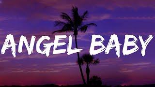 Angel Baby - Troye Sivan (Lyrics) Justin Bieber, One Direction, Stephen Sanchez