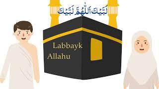 Talbiyah (Labbayk Allahumma Labbayk) | Easy Repeat & Memorize for Kids & Beginners