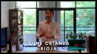 Cune Crianza Rioja review by Martin Bizel