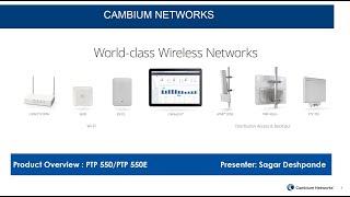 Introduction to PTP 550E With Dynamic Channel Selection Webinar