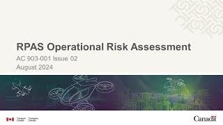 RPAS Operational Risk Assessment: Advisory Circular 903-001, Issue 02