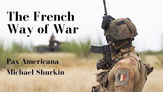 The French Way of War