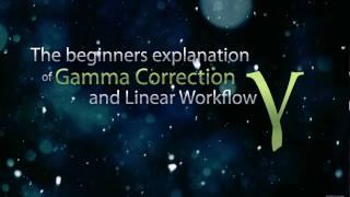 Gamma Correction & Linear Workflow Part 1 of 2