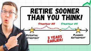 9 Ways to Retire Sooner Than You Have Planned