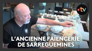 Retour sur l'histoire de la faïencerie de Sarreguemines