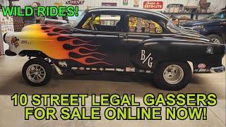 10 STREET LEGAL GASSERS / STREET FREAKS for Sale Now Across North America - Links to the Ads Below