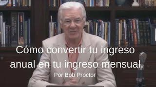 Múltiples Fuentes de Ingresos - Bob Proctor