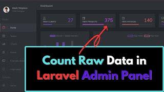 Count Total Row and Show it in the Admin Panel Laravel | Laravel Restaurant Project Tutorial