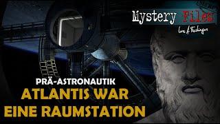 Mystery-Forscher im ZDF: Atlantis war vor Jahrtausenden eine Raumstation von Außerirdischen!