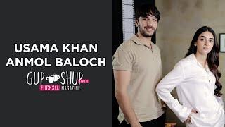 Anmol Baloch & Usama Khan | Ushna & Shehroz from Aik Sitam Aur | Gup Shup with FUCHSIA