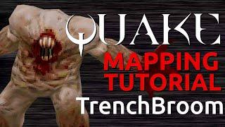 Quake Mapping: TrenchBroom 2 Quickstart