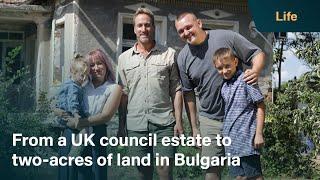 Young UK family move to a Bulgarian village for a better life | Ben Fogle: New Lives in the Wild