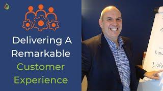 Remarkable Operational Delivery | Driving A Remarkable Customer User Experience